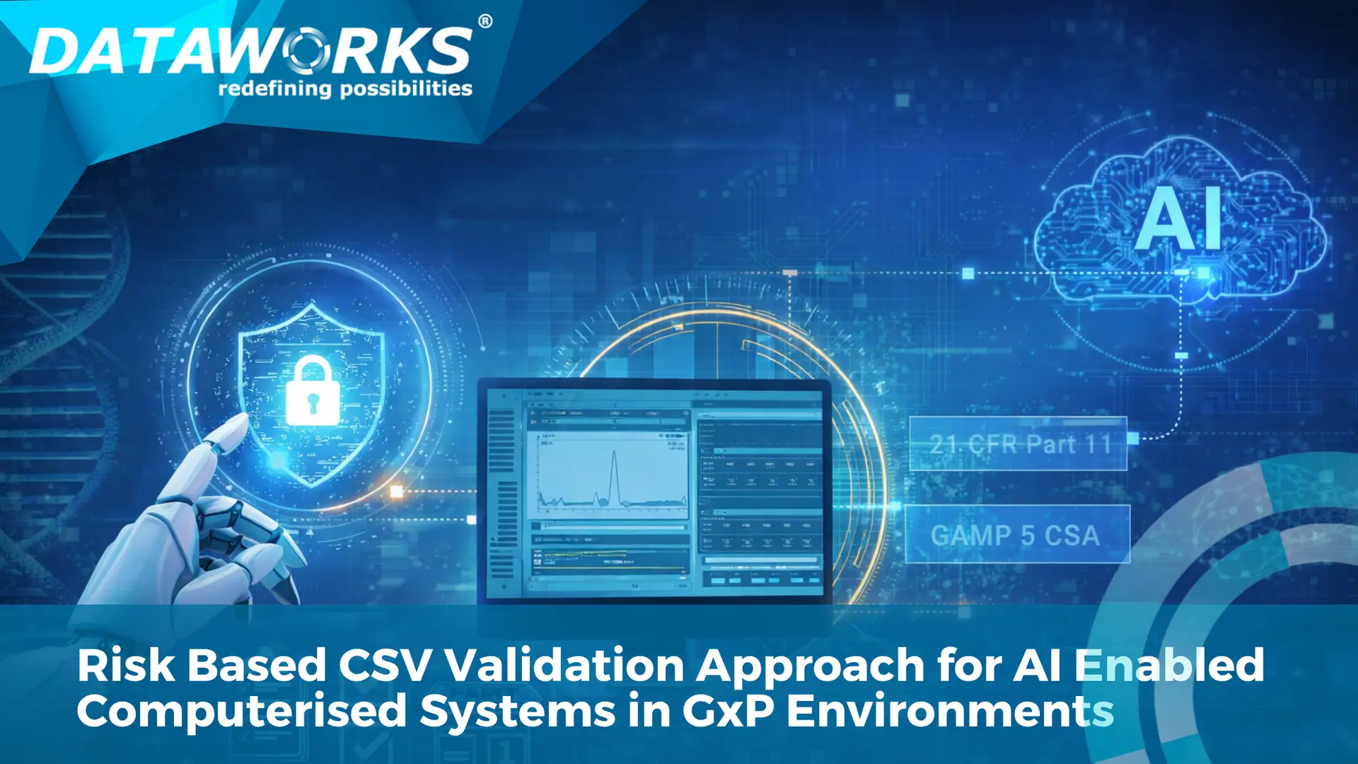 How CSA Transforms Computer System Validation for AI in Pharma