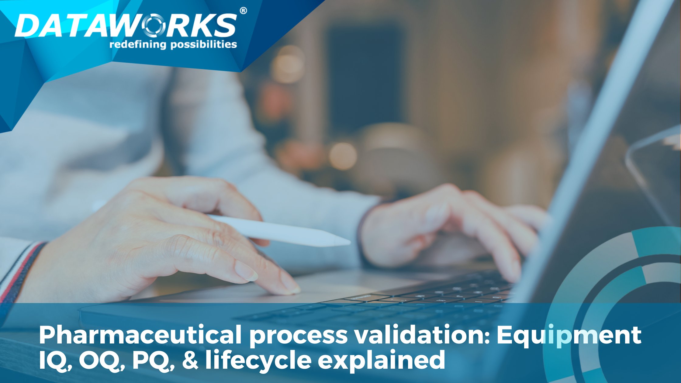 pharmaceutical process validation